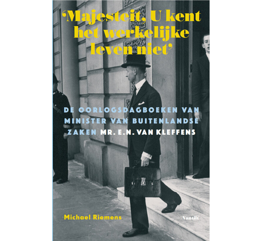 ?Majesteit, U kent het werkelijke leven niet?