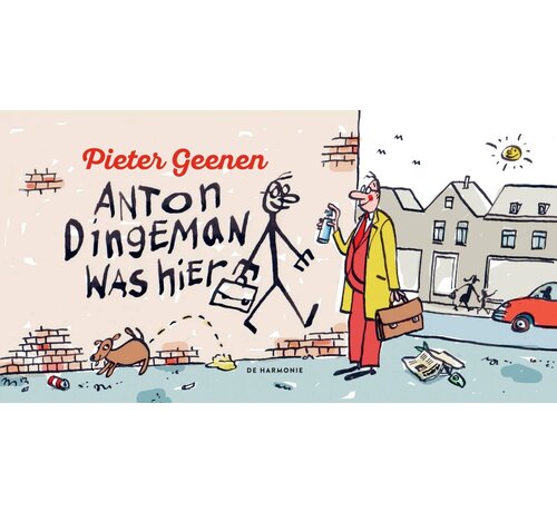 Anton Dingeman was hier