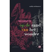 Wonen op de rand van het wonder