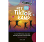 Het TikTok kamp