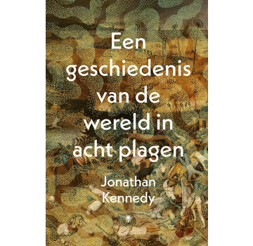 Een geschiedenis van de wereld in acht plagen