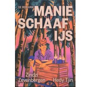 De reis van Manie Schaafijs