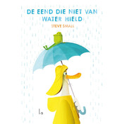 De eend die niet van water hield