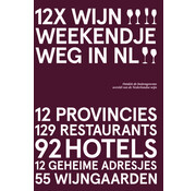 12x Wijn Weekendje Weg in NL