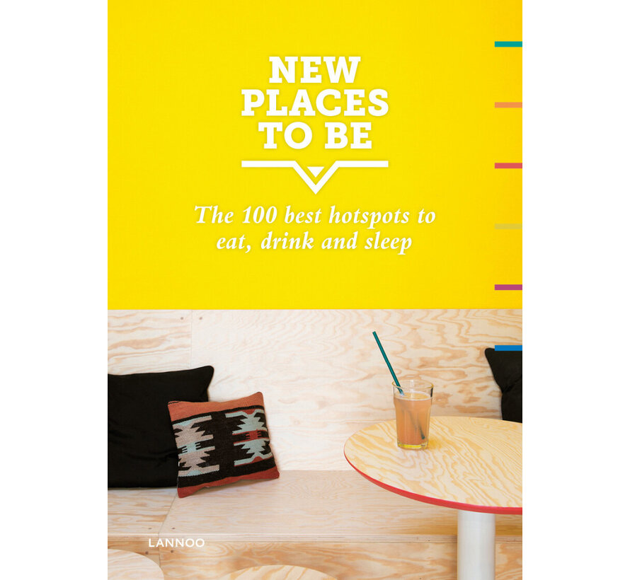 New places to be