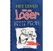 Het leven van een loser 2 - Vette pech!