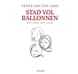 Stad vol ballonnen