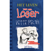 Het leven van een loser 2 - Vette pech