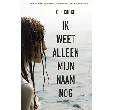 Ik weet alleen mijn naam nog