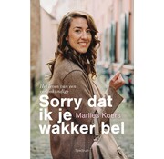 Sorry dat ik je wakker bel