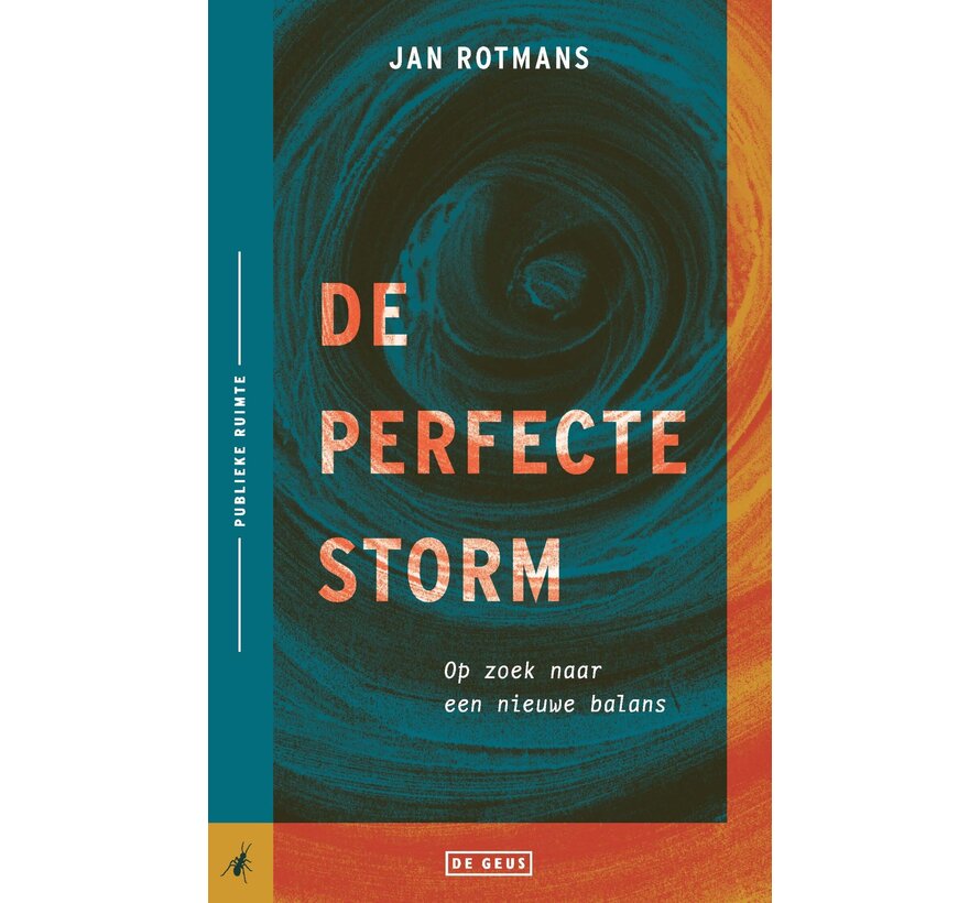 Publieke ruimte - De perfecte storm