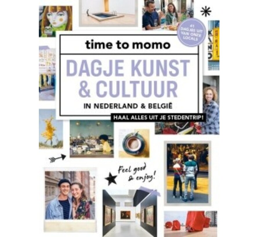 Time to momo - Dagje kunst & cultuur in Nederland & België