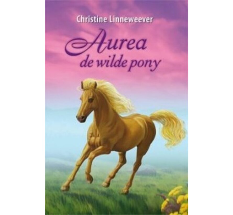 Gouden paarden - Aurea, de wilde pony