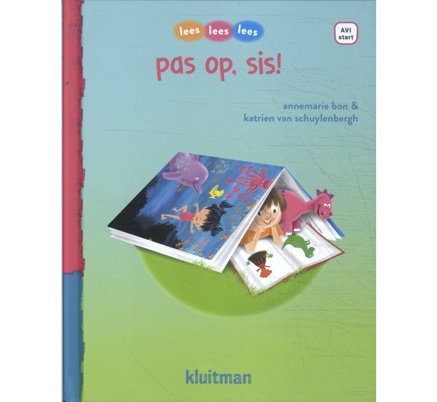 Lees lees lees - Pas op, sis!