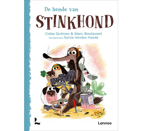 Stinkhond - De bende van Stinkhond