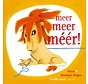 Meer meer méér!