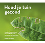 Houd je tuin gezond