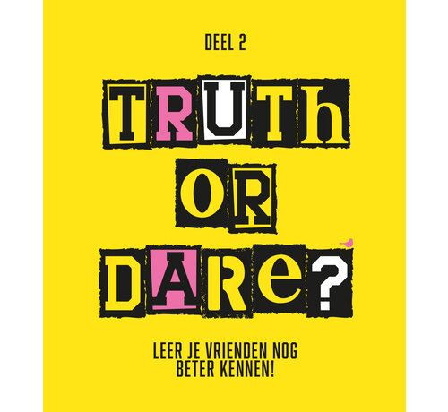 Truth or dare? - Deel 2