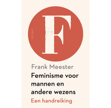 Feminisme voor mannen en andere wezens
