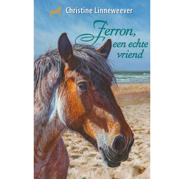 Gouden paarden - Ferron, een echte vriend