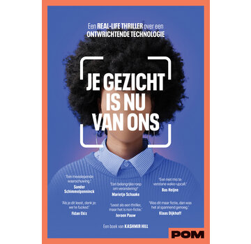 Je gezicht is nu van ons