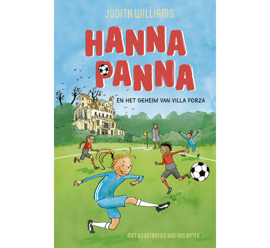 Hanna Panna - Hanna Panna en het geheim van Villa Forza