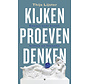 Kijken, proeven, denken