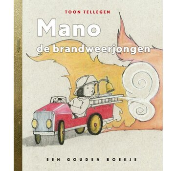 Gouden boekjes - Mano de brandweerjongen