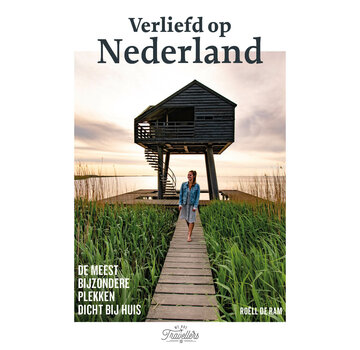 We are travellers - Verliefd op Nederland