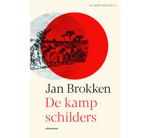 De Indië-trilogie 2 - De kampschilders