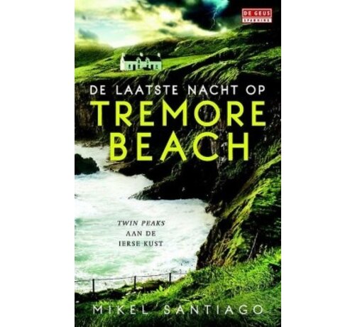 De Geus Spanning - De laatste nacht op Tremore Beach