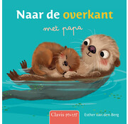 Nieuw binnen Clavis peuter - Naar de overkant met papa