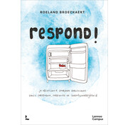 Respond!