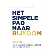 Het simpele pad naar rijkdom