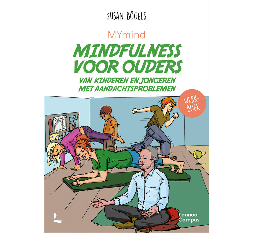 MYmind mindfulness voor ouders van kinderen en jongeren met aandachtsproblemen