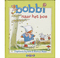 Bobbi - Bobbi naar het bos