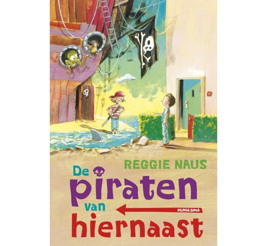 Ploegsma kinder- & jeugdboeken 1 - De piraten van hiernaast