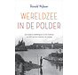 Wereldzee in de polder