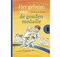 Het geheim van - Het geheim van de gouden medaille