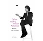 Dylan en wij zonder Amerika