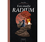 De parameters 4 - Een snuifje radium