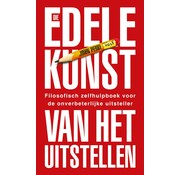 De edele kunst van het uitstellen