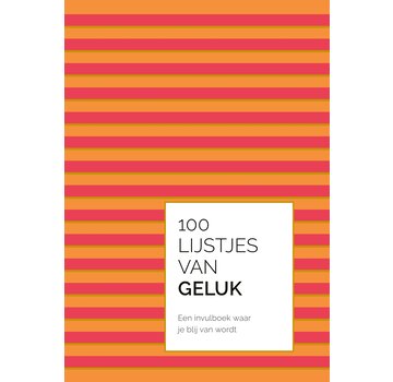 100 lijstjes van geluk