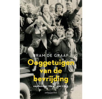 Ooggetuigen van de bevrijding