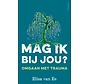 Mag ik bij jou?