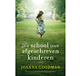 De school voor afgeschreven kinderen