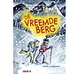 Op vakantie met Ozzie en Tonk - De vreemde berg