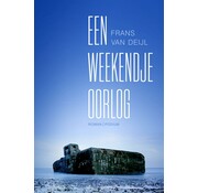 Een weekendje oorlog