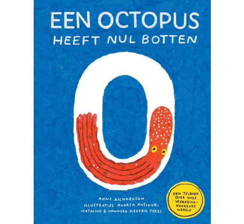 Een octopus heeft nul botten