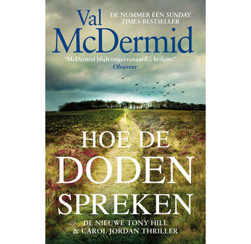 Tony Hill en Carol Jordan-reeks 11 - Hoe de doden spreken